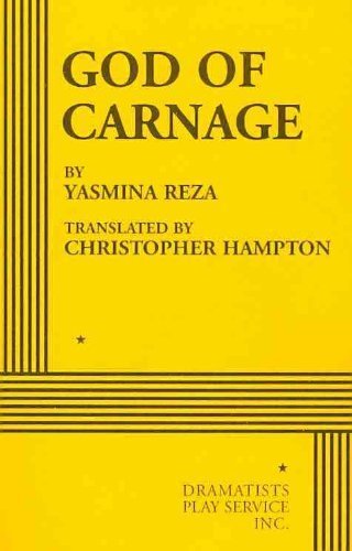 God of Carnage - Acting Edition (Edition unknown) by Yasmina Reza, translated by Christopher Hampton [Paperback(2009£©]