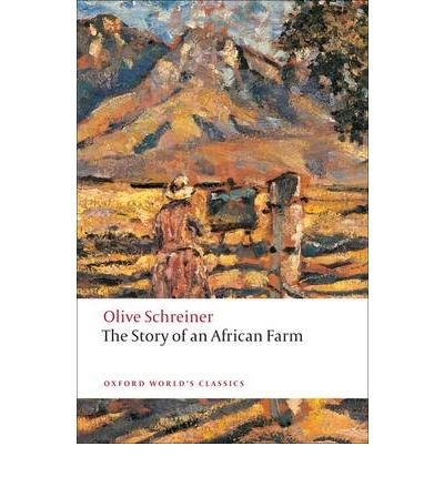 [The Story of an African Farm] (By: Olive Schreiner) [published: January, 2009]