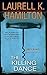 [The Killing Dance] (By: Laurell K Hamilton) [published: September, 2002]