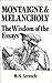 Montaigne and Melancholy: The Wisdom of the Essays by M. A. Screech (1984-10-08)