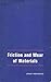 Friction and wear of materials by Ernest Rabinowicz