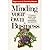 Minding Your Own Business: A Common Sense Guide to Home Management and Industry by Raymond S. Moore (1990-11-24)