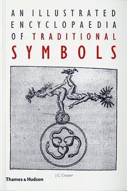 An Illustrated Encyclopaedia of Traditional Symbols (Paperback)