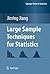 Large Sample Techniques for Statistics (Springer Texts in Statistics) by Jiming Jiang (2010-07-20)