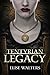 Tentyrian Legacy by Elise Walters (2014-07-15)