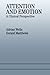 Attention and Emotion: A Clinical Perspective by Gerald Matthews (1995-03-15)