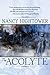 The Acolyte by Nancy Hightower (2015-08-19)