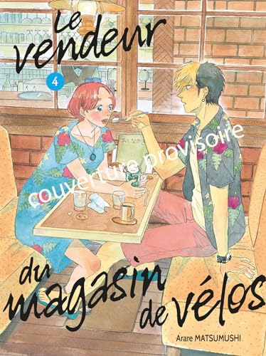 LE VENDEUR DU MAGASIN DE VELOS VOL.4 (Pocket Book)