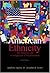 American Ethnicity: The Dynamics and Consequences of Discrimination by Adalberto, Jr. Aguirre (2000-07-26)