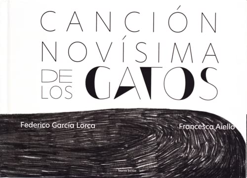 Canción novísima de los gatos (Hardcover)