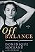 Off Balance: A Memoir
