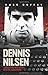 Dennis Nilsen - Conversations with Britain's most evil serial killer by Russ Coffey (5-Aug-2013) Paperback