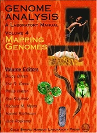 Genome Analysis: A Laboratory Manual, Volume 4 {Mapping Genomes}