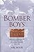 Bomber Boys by Mel Rolfe (2004-09-30)