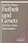 Freiheit und Gesetz bei Franz Xaver Linsenmann (Moraltheologische Studien : Historische Abteilung) (German Edition)