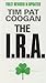 The I.R.A. by Tim Pat Cooga...