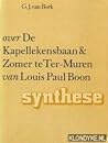 Over De kapellekensbaan en Zomer te Ter-Muren van Louis Paul Boon (Synthese) (Dutch Edition) Over De kapellekensbaan en Zomer te Ter-Muren van Louis Paul Boon (Synthese) (Dutch Edition)