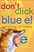 Don't Click on the Blue E!: Switching to Firefox 1st edition by Granneman, Scott (2005) Paperback