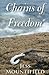 [(Chains of Freedom)] [By (author) Jess Mountifield] published on (September, 2012)