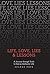 Life, Love, Lies & Lessons: A Journey Through Truth to Find an Authentic Life by Sharon Pope (2014-01-14)