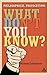 What Don't You Know? Philosophical Provocations by Michael C. LaBossiere (2008-05-06)
