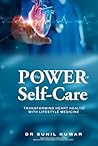 The Power of Self-Care: Transforming Heart Health with Lifestyle Medicine