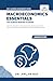 Macroeconomics Essentials You Always Wanted to Know (Self-Learning Management Series)