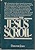 The Jesus Scroll: A Time Bomb for Christianity?
