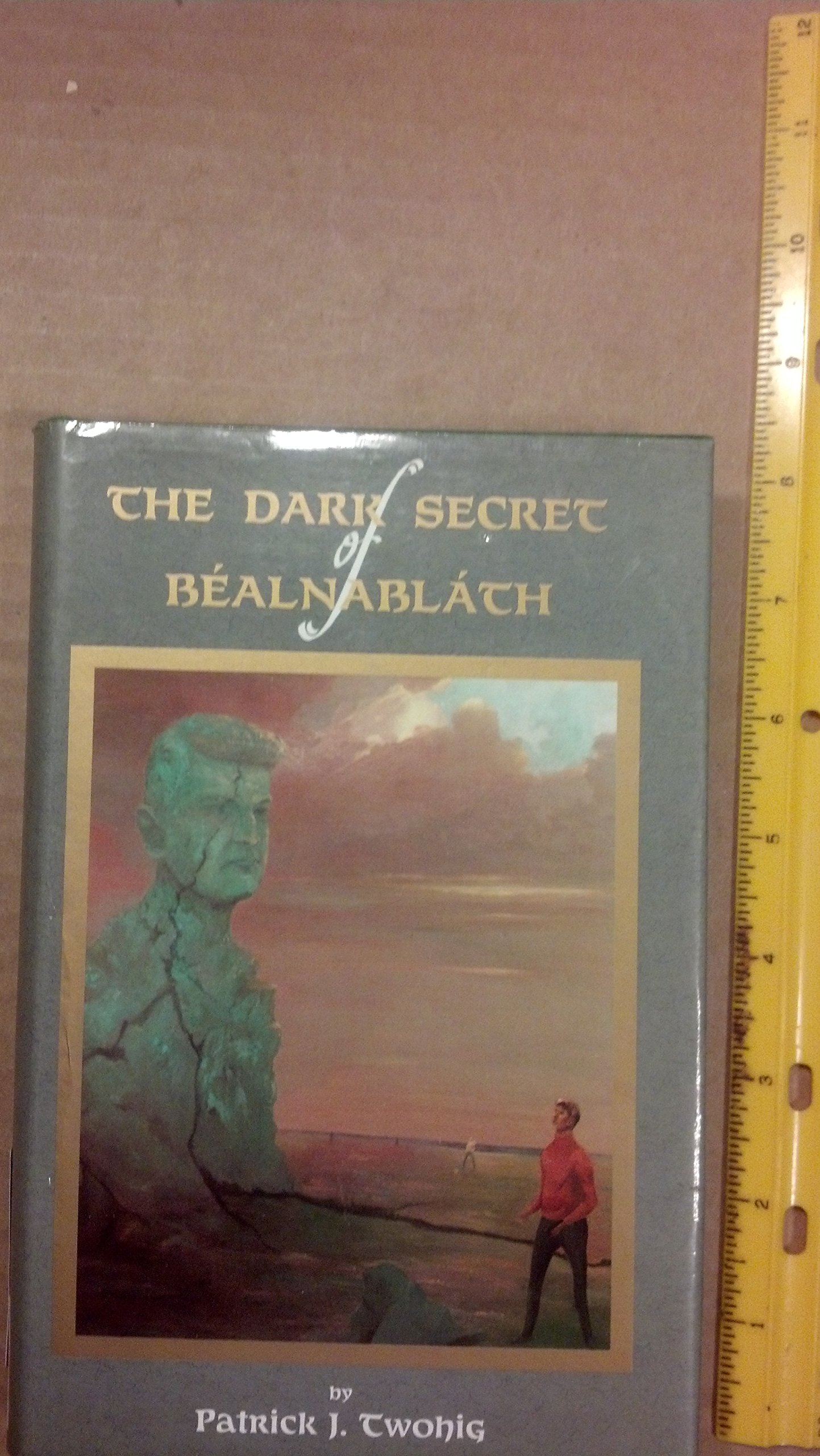 The Dark Secret of Bealnablath (Hardcover)