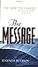 The Message New Testament: The New Testament in Contemporary Language (Experiencing God)
