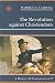 The Revolution Against Christendom: A History of Christendom, Vol. 5 by Warren H. Carroll (2006-03-07)