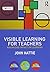 BUNDLE: Visible Learning + Visible Learning for Teachers by John A. (Allan) Hattie (2014-12-11)