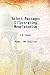 Select Passages Illustrating Neoplatonism 1923 [Hardcover]
