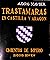 Trastámaras en Castilla y en Aragón by Adro Xavier