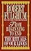 From Beginning to End by Robert Fulghum (1996) Mass Market Paperback