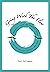 Going with the Flow: Memori...