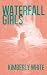 Waterfall Girls