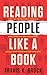 Reading people like a book by Travis V. Brock
