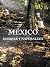 MEXICO. HOMBRE Y NATURALEZA / PD.