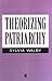 Theorizing Patriarchy by Sylvia Walby (1-Apr-1990) Paperback
