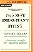 The Most Important Thing: Uncommon Sense for The Thoughtful Investor by Howard Marks (2016-03-08)