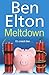Meltdown by Ben Elton (2009-11-05)
