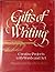Gifts of Writing: Creative Projects With Words and Art