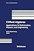 Clifford Algebras: Applications to Mathematics, Physics, and Engineering (Progress in Mathematical Physics, Vol. 34) by Rafal Ablamowicz (2003-12-04)