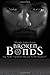 Broken Bonds by Marie Anne Cope (2015-03-31)