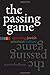 The Passing Game: Queering Jewish American Culture (Judaic Traditions in Literature, Music, and Art) by Warren Hoffman (2009-05-01)
