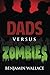 Dads Versus Zombies