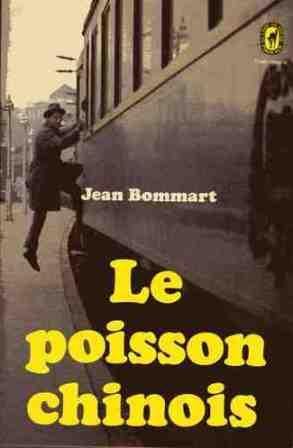 Le poisson chinois (Mass Market Paperback)