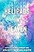 Helipads in Heaven by Shanti Hershenson