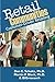 Retail Communities: Customer-Driven Retailing [Paperback] [2009] (Author) Don E. Schultz Ph.D., Martin P. Block Ph. D., BIGresearch .